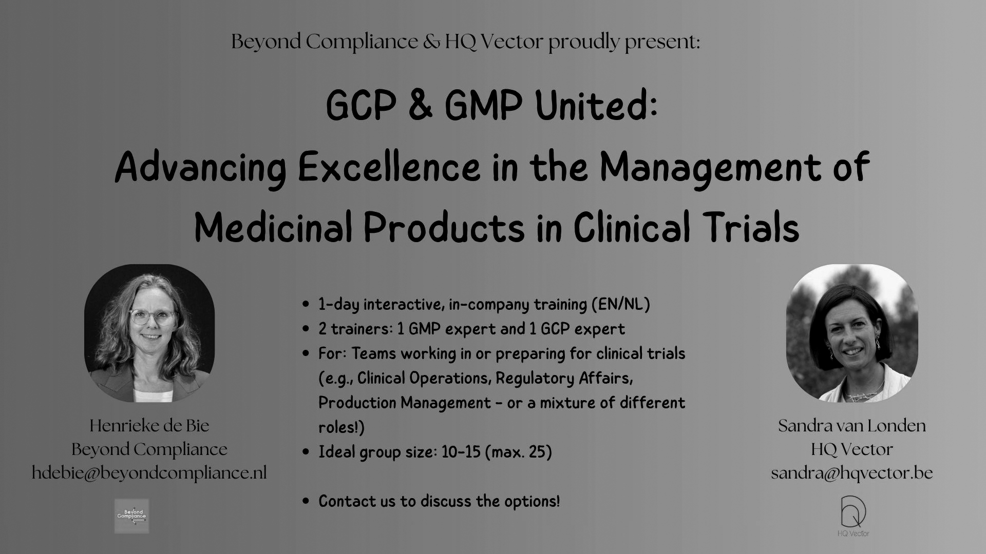 Advancing Excellence in the management of medicinal products in Clinical Trials